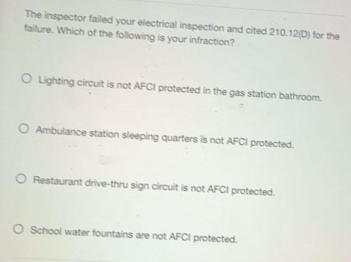 Solved: The inspector failed your electrical inspection and cited 210. ...