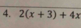 2(x+3)+4x