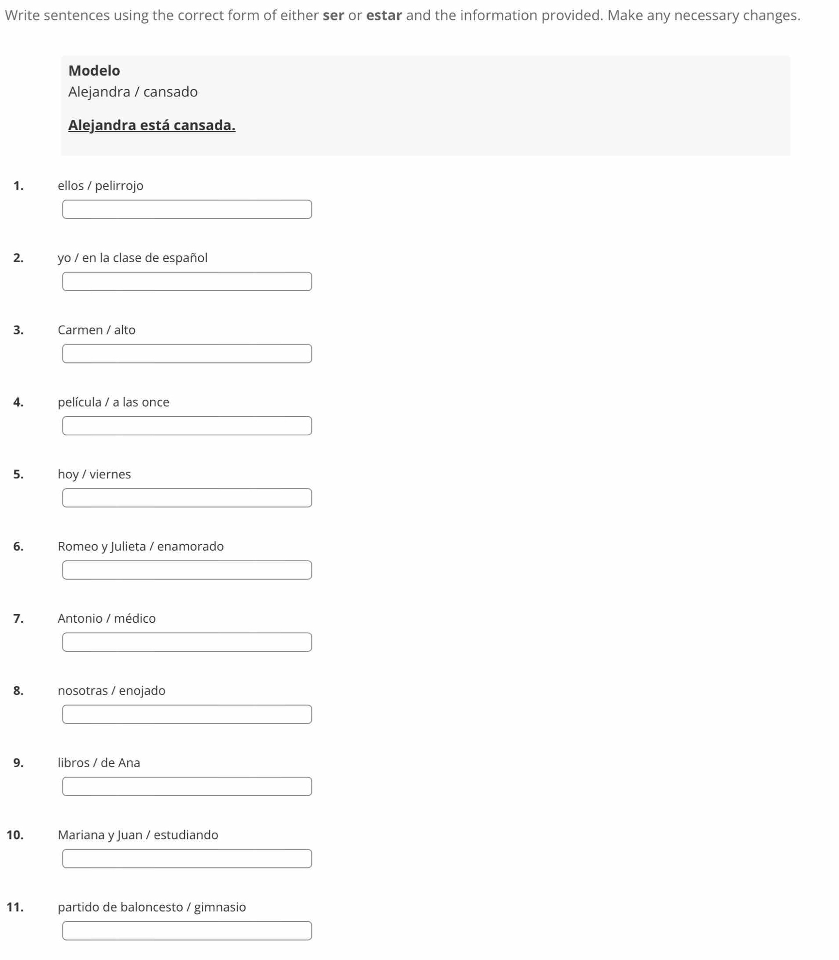 Solved: Write sentences using the correct form of either ser or estar ...