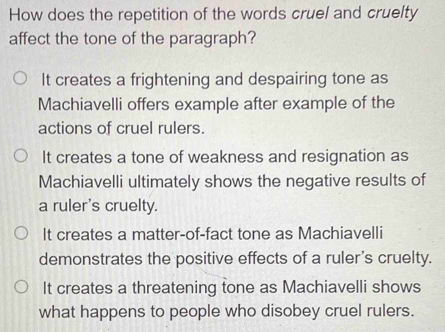 Solved: How does the repetition of the words cruel and cruelty affect ...