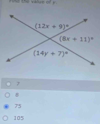 ind the value of y.
7
8
75
105