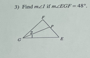 Find m∠ I if m∠ EGF=48°.