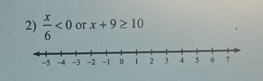  x/6 <0</tex> or x+9≥ 10