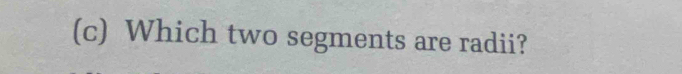 Which two segments are radii?