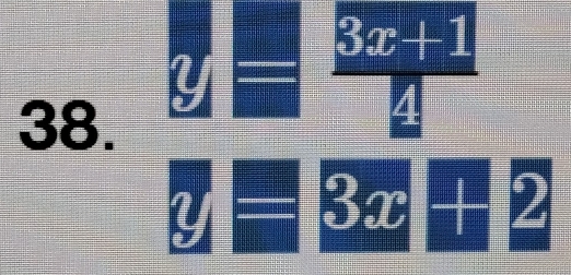 3x+1
38.
3x+2