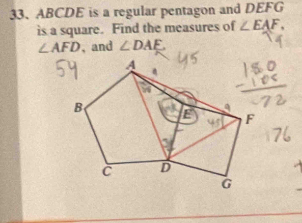 Solved: ABCDE is a regular pentagon and DEFG is a square. Find the ...