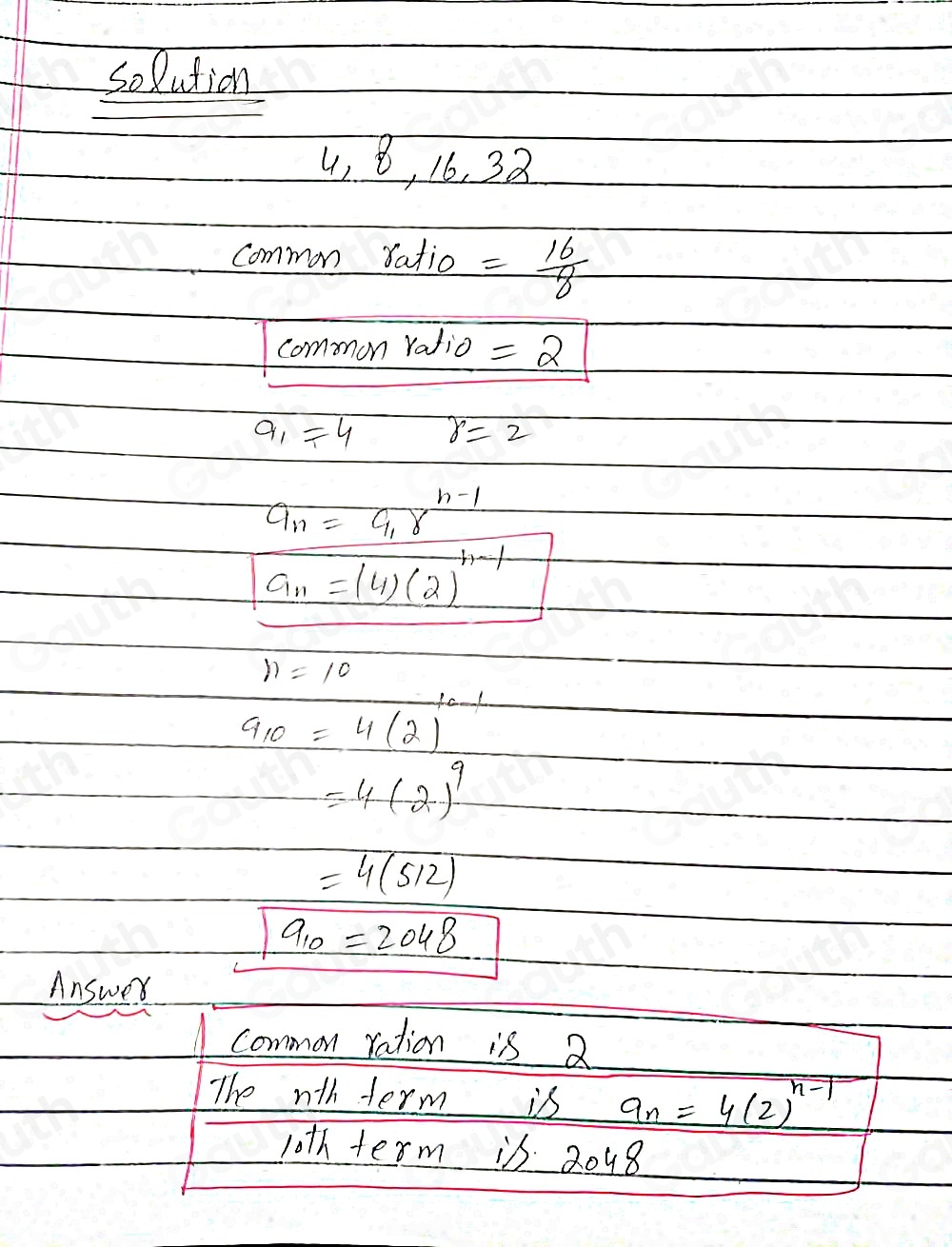 Solved: Find the common ratio, the term named in the problem and write ...