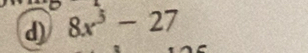 8x^3-27