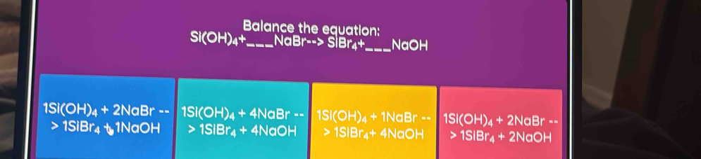 Balance the equation: 
_