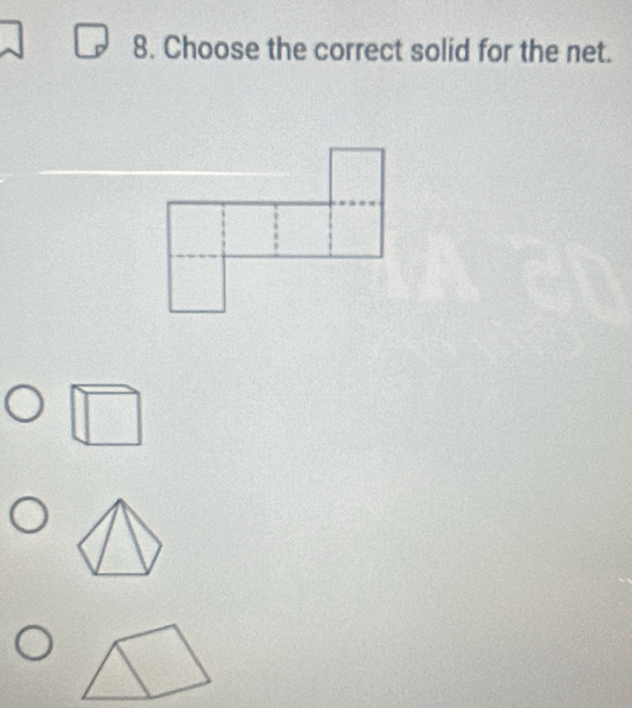 Choose the correct solid for the net.