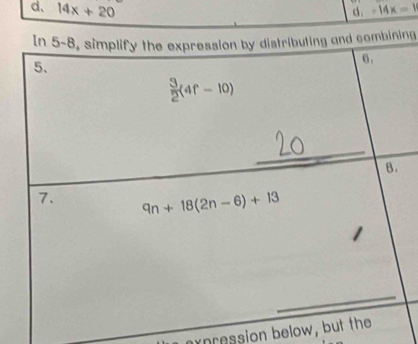 d. 14x+20 d . -14x=1
ng
nxpression below, b