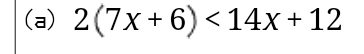 2(7x+6)<14x+12