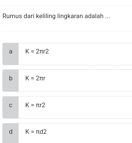 Rumus dari keliling lingkaran adalah ...