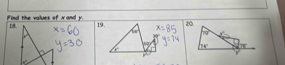 Find the values of xand y.
18. 19.

x°