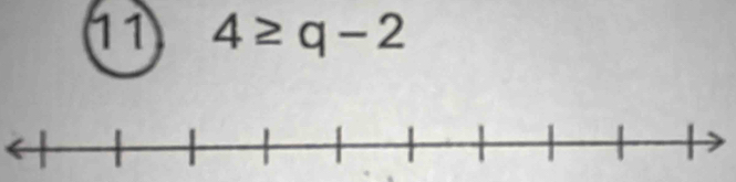 11 4≥ q-2