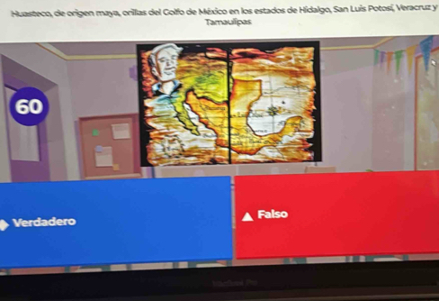 Huasteco, de origen maya, orillas del Golfo de México en los estados de Hidalgo, San Luis Potosí, Veracruz y
Tamaulipas
Verdadero Falso
