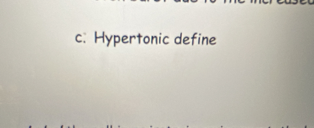 Hypertonic define