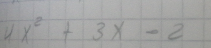 4x^2+3x-2