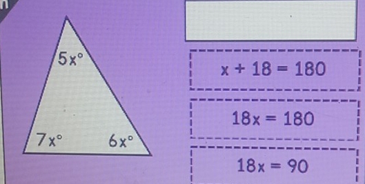 x+18=180
18x=180
18x=90