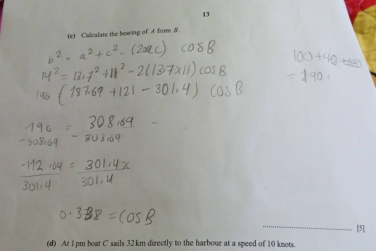 b^2=a^2+c^2-(2ac)cos B
14^2=13.7^2+11^2-2(13.7* 11)cos B
100+40+50
=190+
196=(187.69+121-301.4)cos B
beginarrayr 196 -308,69 endarray =beginarrayr 308,69 -308,69 endarray
 (-112.64)/301.4 = (301.4x)/301.4 
_
0.3beta 8=cos beta =cos B