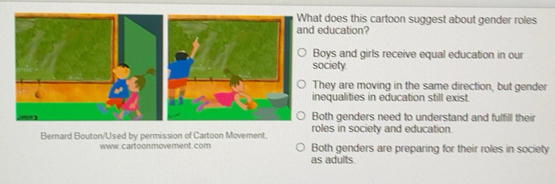 Solved: does this cartoon suggest about gender roles ducation? oys and ...