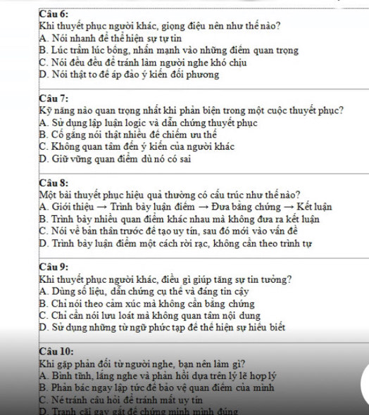 C. Né tránh cầu hồi đề tránh mất uy tín
D. Tranh cãi gav gặt để chúng minh mình đúng