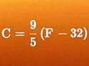 C= 9/5 (F-32)