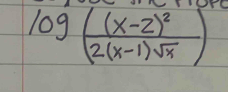 log (frac (x-2)^22(x-1)sqrt(x))