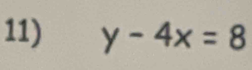 y-4x=8