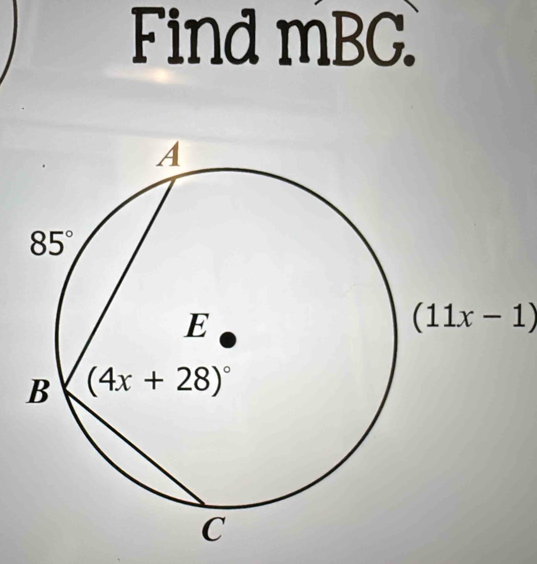 Find mBC.
(11x-1)