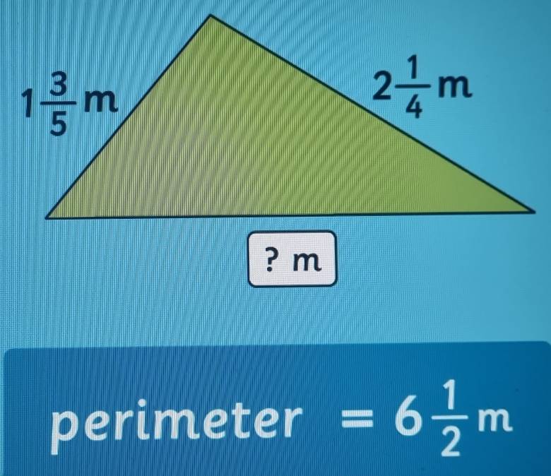 perimeter =6 1/2 m