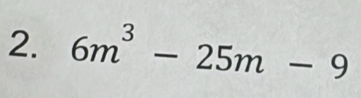 6m^3-25m-9