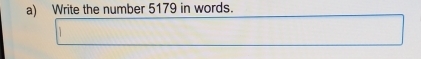 Write the number 5179 in words.