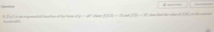 A mn ti 
M fs ) as an exponential fimerton of the frm of v=dV f(15)=1/1 and f(5)=30, Áben Sl Aur ctine et (3) Aa te summent