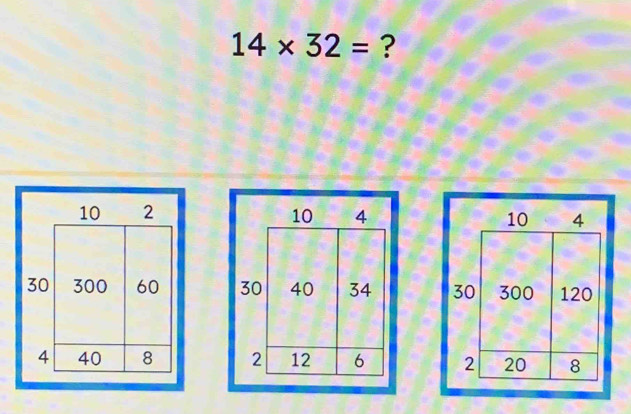 14* 32= ?