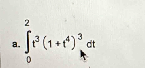 ∈t _0^(2t^3)(1+t^4)^3dt