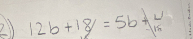 12b+18=5b+y -118