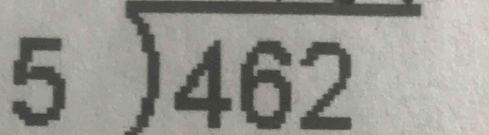 beginarrayr 5encloselongdiv 462endarray