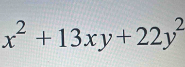 x^2+13xy+22y^2