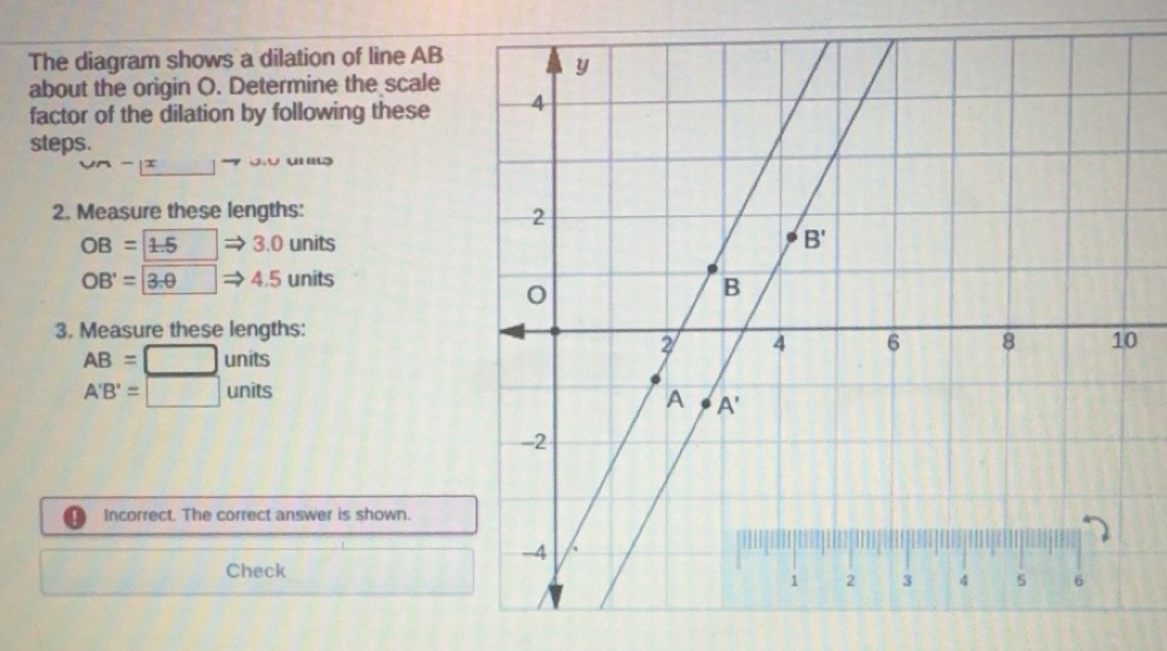 Résolu :The diagram shows a dilation of line AB about the origin O ...