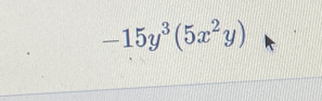 -15y^3(5x^2y)