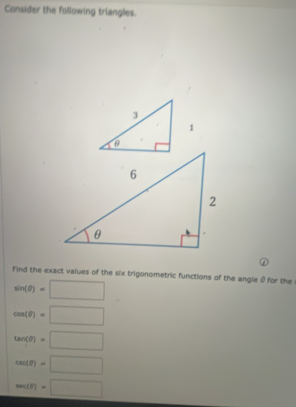 Solved: Consider the following triangles. Find the exact values of the ...