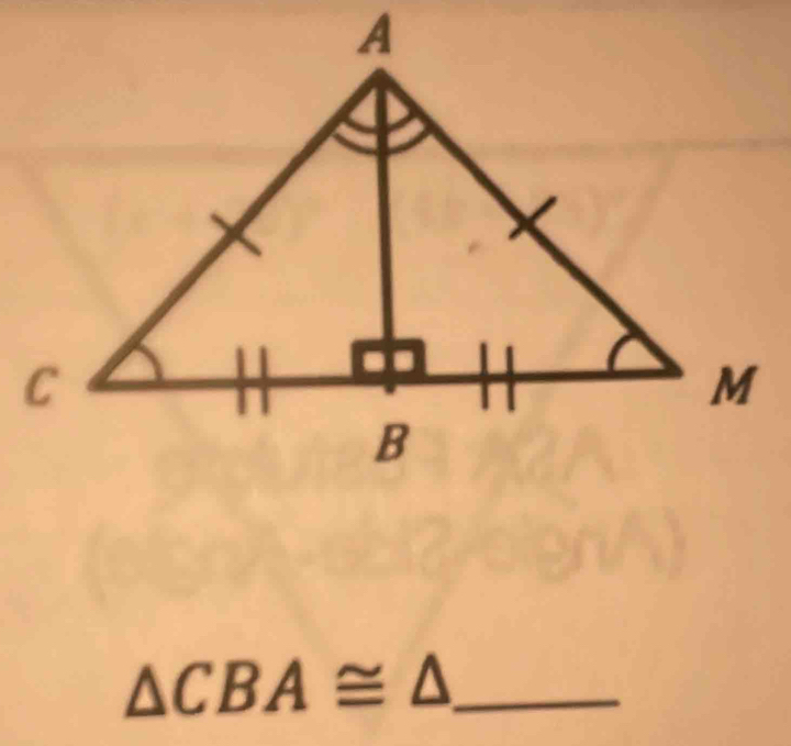 △ CBA≌ △ _