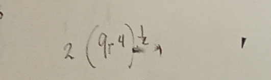 2(9r^4)^ 1/2 