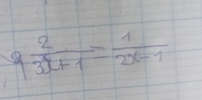 9 2/3^x+1 = 1/2x-1 