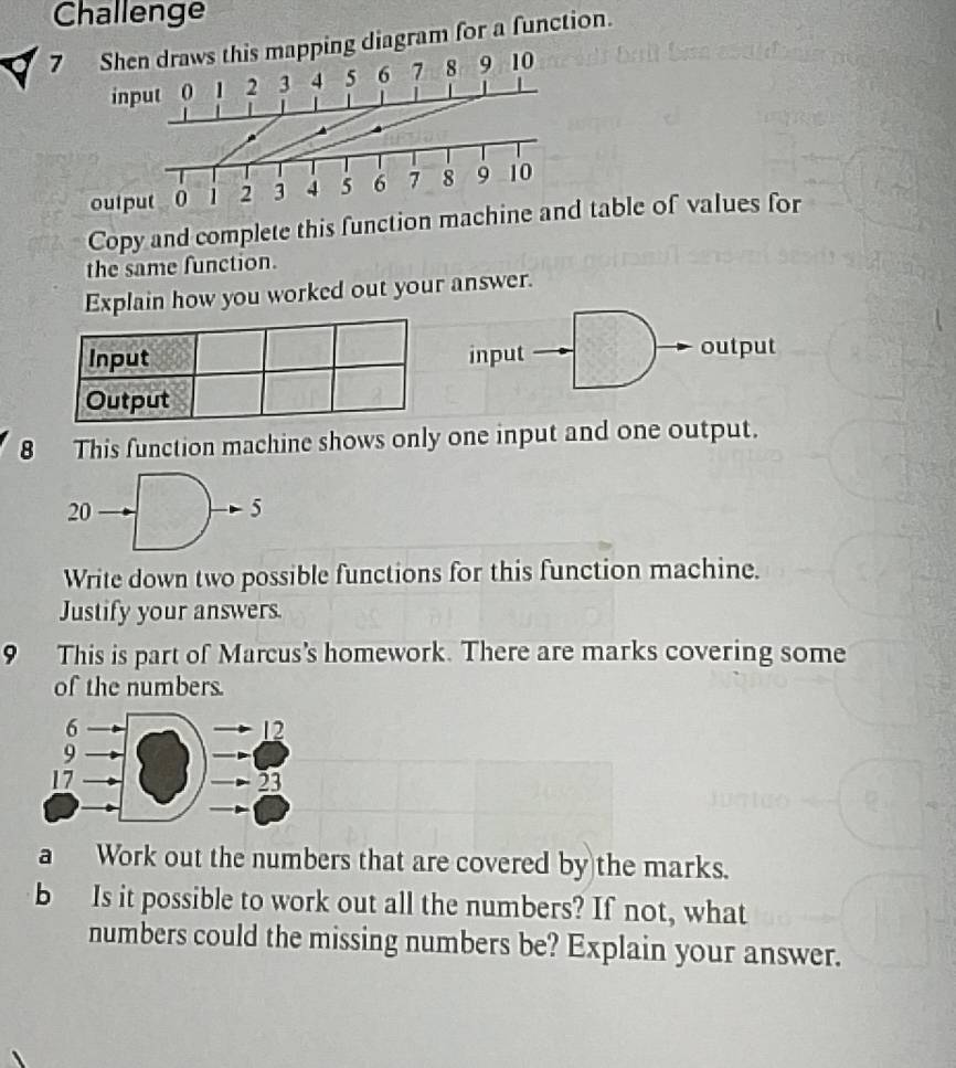 Risolto:Challenge 7 diagram for a function. Copy and complete this ...