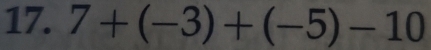 7+(-3)+(-5)-10