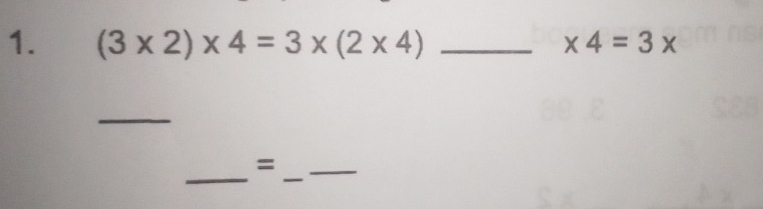 (3* 2)* 4=3* (2* 4) _  * 4=3*
_ 
_ 
_ 
= 
_