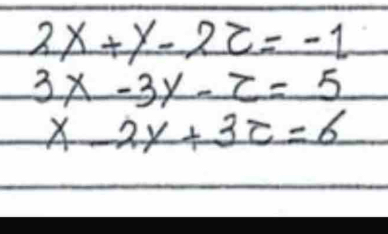 beginarrayr 2x+y-2z=-1 3x-3y-z=5 x2y+3z=6endarray