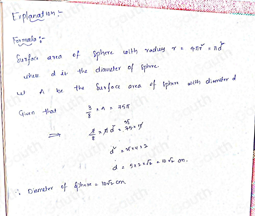 Solved: Here is a sphere. Surface area of sphere =4π r^2 3/8 of the ...
